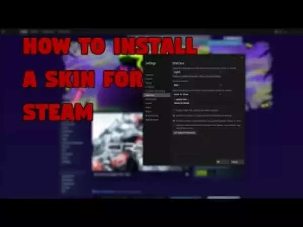 Video: How To Install Skins For Steam